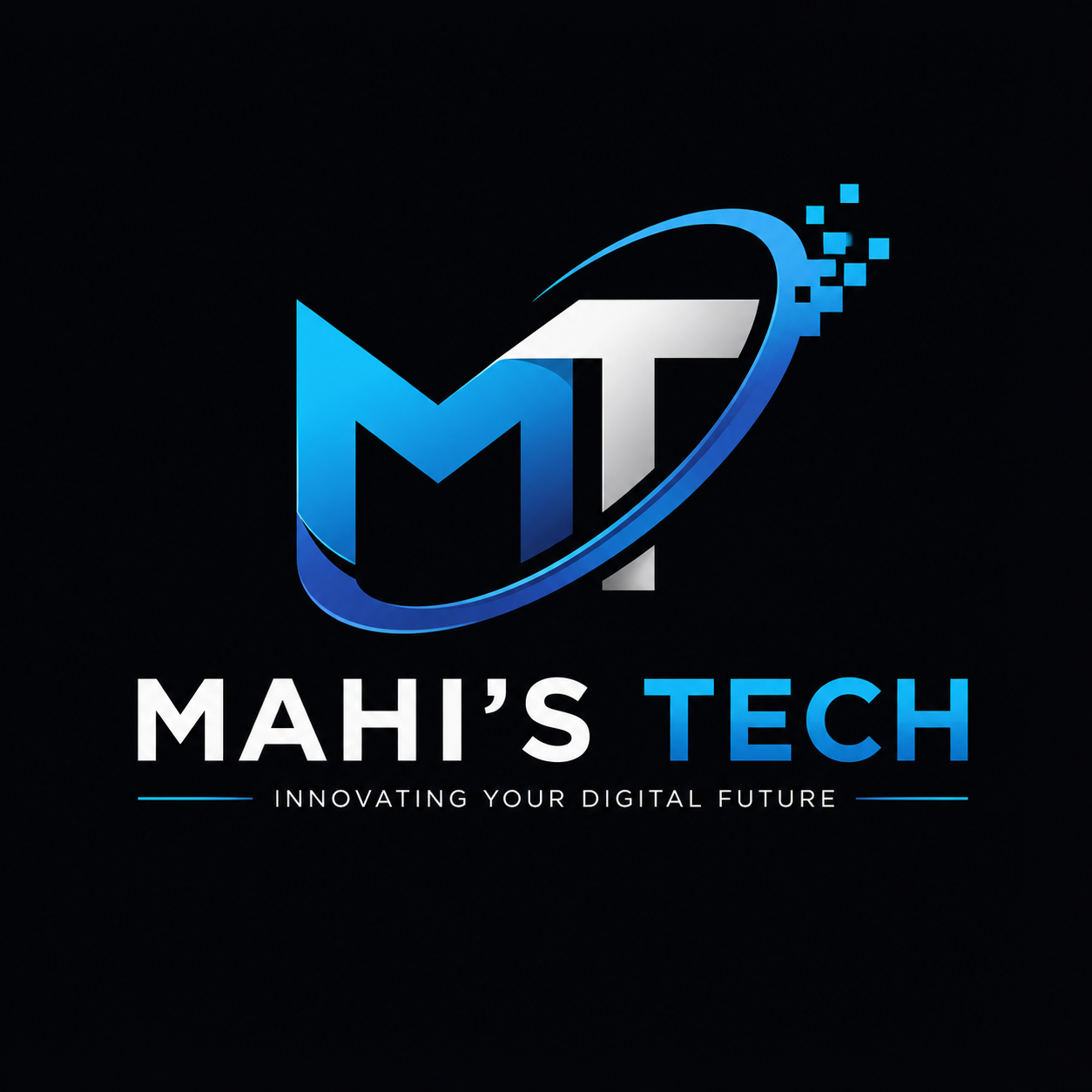 Mahi's Tech — Innovating Your Digital Future